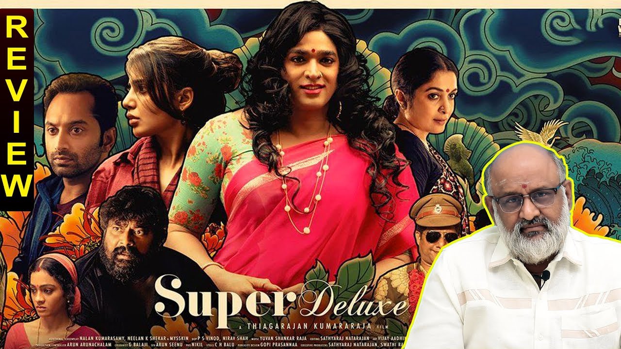 Super Deluxe Movie Review by Venkat | Vijay Sethupathi ...